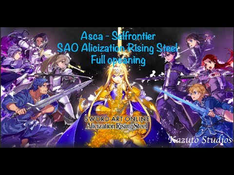 「English Sub」『Sword Art Online: Alicization Rising Steel Full Opening』Asca  Selfrontier