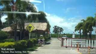 preview picture of video 'Trat Airport, Tha Som, Khao Saming, Trat, Thailand'