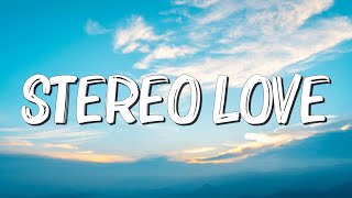 Stereo love (Radio Edit) - Edward Maya, Vika Jigulina (Lyrics)