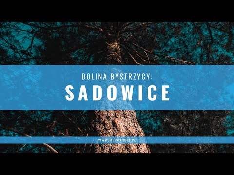 Dolina Bystrzycy: Sadowice | Merwinski.pl