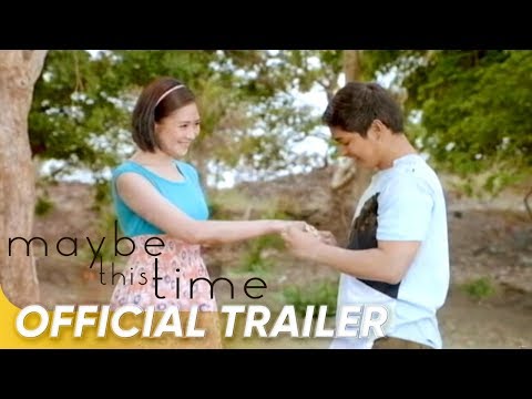 Thumbnail of the video: Maybe This Time Full Trailer