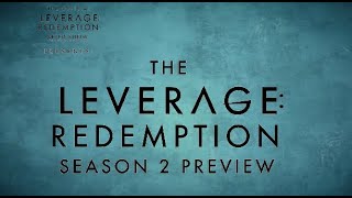 Leverage: Redemption Season Two Preview