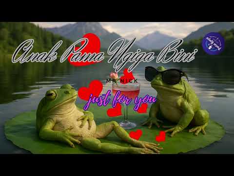 ANAK PAMA NGIGA BINI- LAGU VIRAL!!!!!