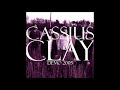 CASSIUS CLAY - Home [Cassius Clay Demo EP - 2005]