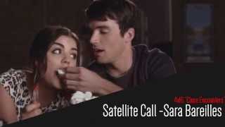 PLL 4x16: Satellite Call - Sara Bareilles