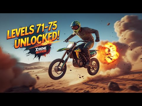Xtreme Moto Mayhem Levels 71-75 Walkthrough | Full Gameplay