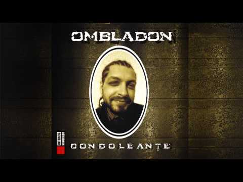 Ombladon - Minte-ma (cu Cheloo si Freakadadisk)