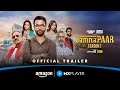 Jamnapaar Season 2 Official Trailer Ritvik Sahore Srishti Ganguly Rindani Amazon MX Player