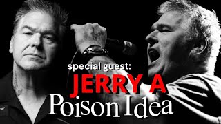 JERRY A Talks Poison Idea, New Projects, &amp; More!