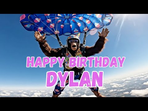 DYLAN Happy Birthday Song - Happy Birthday to Dylan