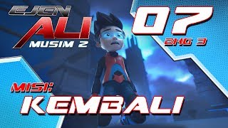 Download lagu Ejen Ali - Musim 2 (EP07) Misi : Kembali [Bahagian 3] mp3
