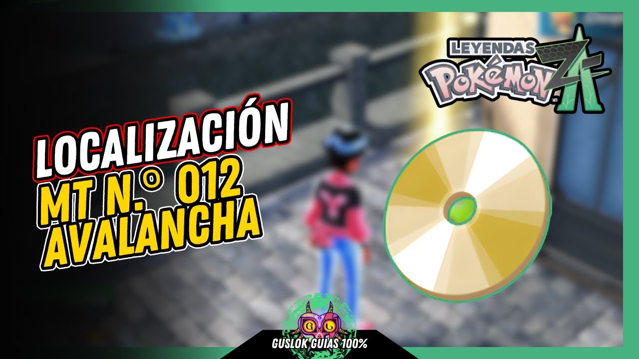 UBICACIÓN de la MT N.º 012: AVALANCHA | GUÍA 100% | 💯Leyendas Pokemon: Z-A🏆 UBICACIÓN de la MT N.º 012: AVALANCHA | GUÍA 100% | 💯Leyendas Pokemon: Z-A🏆