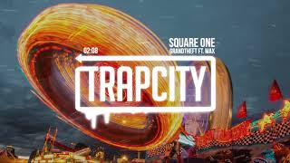 Grandtheft ft. MAX - Square One (Lyrics)