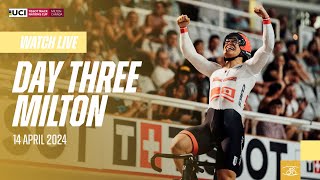 Велоспорт LIVE — Day Three Milton (CAN) | 2024 Tissot UCI Track Cycling Nations Cup