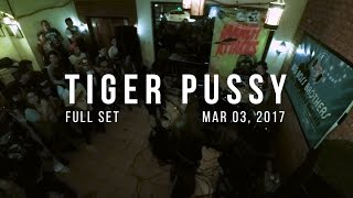 Tiger Pussy - CDO March Attacks 2017 (FULL SET) [03-03-2017]