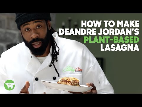 DeAndre Jordan's All-Star Beyond Sausage Lasagna Recipe