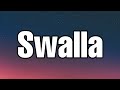 Jason Derulo - Swalla ( Lyrics) ft. Nicki Minaj and  Ty Dolla $ign