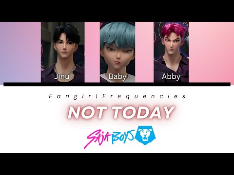 SAJA BOYS: “NOT TODAY” (Color Coded Lyrics | Kpop Demon Hunters)