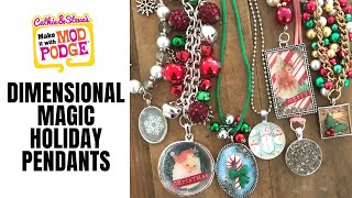 Holiday Pendants with Dimensional Magic