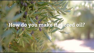 How Flavored Olive Oil is Made