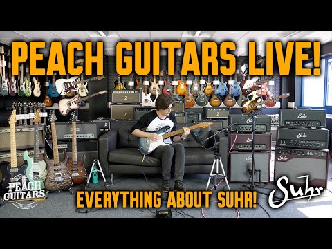 Peach Guitars LIVE! - Everything About Suhr!