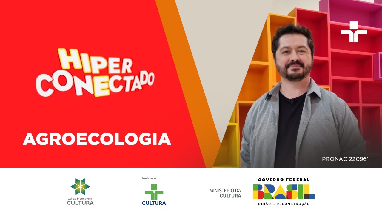 Hiperconectado | AGROECOLOGIA | 14/06/2023