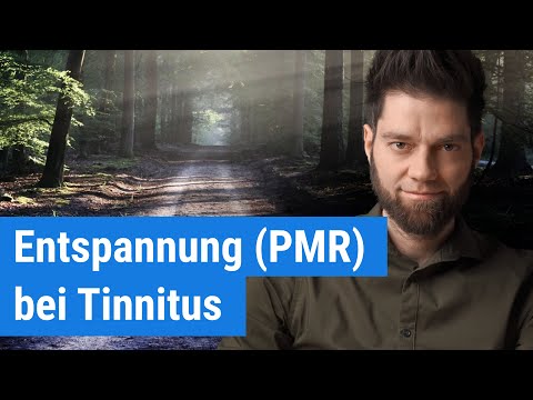 25 min Progressive Muskelrelaxation (PMR) Entspannung bei Tinnitus