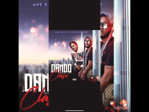 Anerap X El Diccionario -Dando Clase