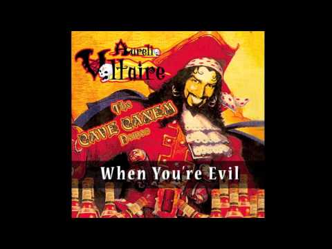 Aurelio Voltaire - Cave Canem - When You're Evil OFFICIAL