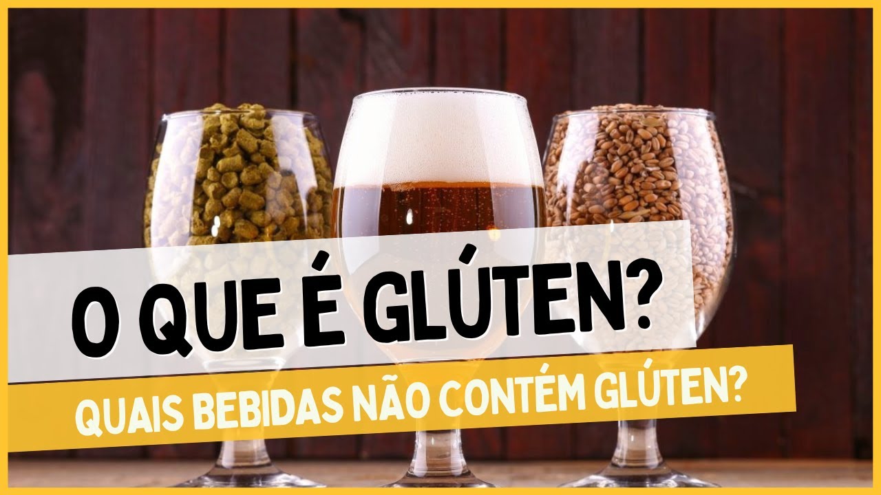 Glúten - O que é Glúten? Qual cerveja que não contém glúten?