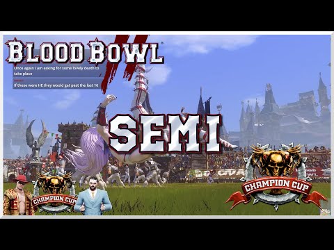 Blood Bowl 2 - CCL S46 SEMI FINAL - Ungern (Humans) vs. Hellboy (Dark Elves)