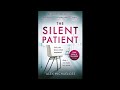The Silent Patient by Alex Michaelides • Part 1: chapter 1