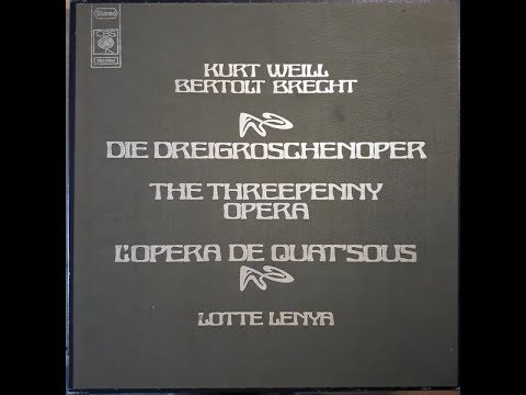Kurt Weill / Bertolt Brecht / Lotte Lenya - Die Dreigroschenoper