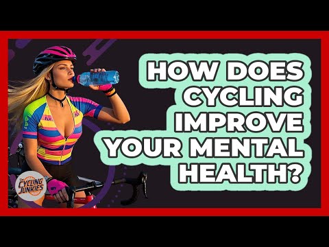 How Does Cycling Improve Your Mental Health? - The Cycling Junkies