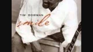 Tim Bowman - Heart and Soul