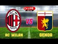 AC Milan vs Genoa live football match today 2024| #Italian seris A