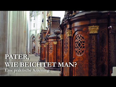 Father, how does one confess?