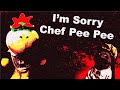 I Never Should Have Watched I M Sorry Chef PeePee