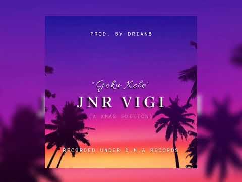 JNR VIGI - Geku Kele