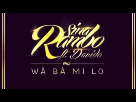 Sinarambo Ft Davido Wa Ba Mi Lo