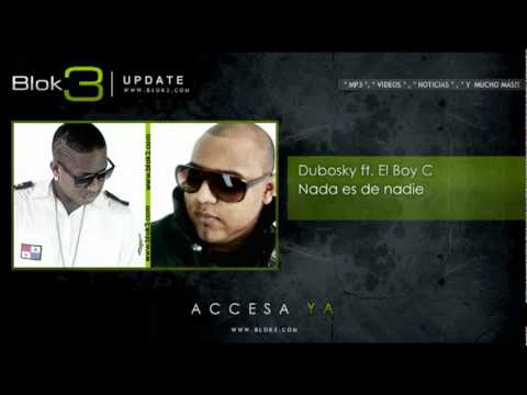 dubosky ft el boy c   nada es de nadie2