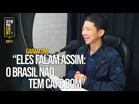 CORTE: "Eles falam assim: O Brasil não tem café bom" (Garam Um)