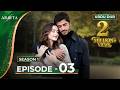ARAFTA Episode 3 Urdu Dubbed Full Episode 03 Turkish Drama In Urdu ARAFTA Urdu