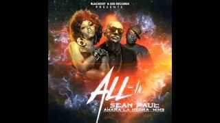 ALL - IN - Sean Paul &amp; Amara La Negra feat. Mims (preview)