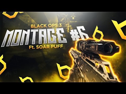 Obey Twyman - Black Ops 3 Montage #6 Ft. SoaR Puff