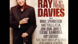 Ray Davies - Tired Of Waiting For You (with Gary Lightbody)