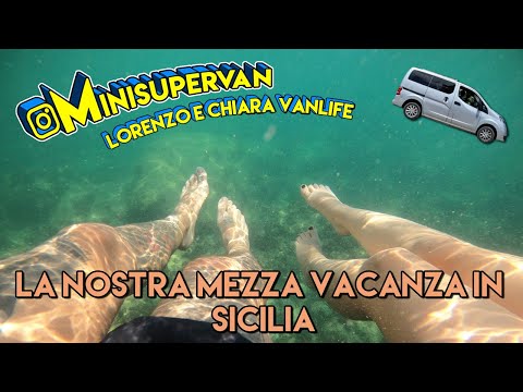 La nostra mezza vacanza in Sicilia col Van!