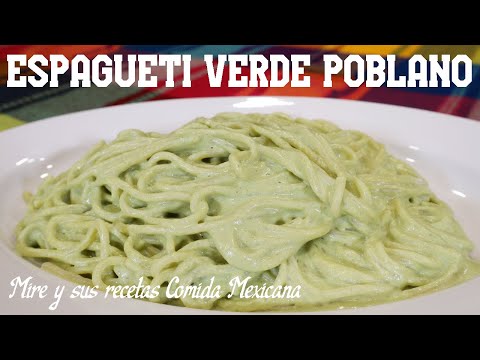 Riquisimo Espagueti Verde  con Chile Poblano!