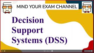 Decision Support System (DSS) -Management Information System-Information System-Management Tutorials
