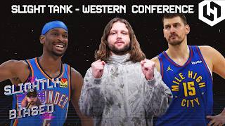 Slight Tank: Western Conference Playoffs Edition! | The Slightly Biased Show | April 16, 2026